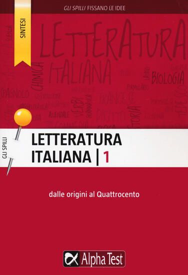 Immagine di LETTERATURA ITALIANA. VOL. 1: DALLE ORIGINI AL QUATTROCENTO