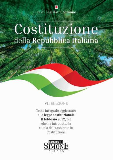 Immagine di COSTITUZIONE DELLA REPUBBLICA ITALIANA. TESTO INTEGRALE AGGIORNATO ALLA LEGGE COSTITUZIONALE