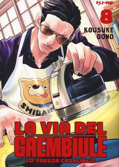 Immagine di VIA DEL GREMBIULE. LO YAKUZA CASALINGO (LA) - VOLUME 8