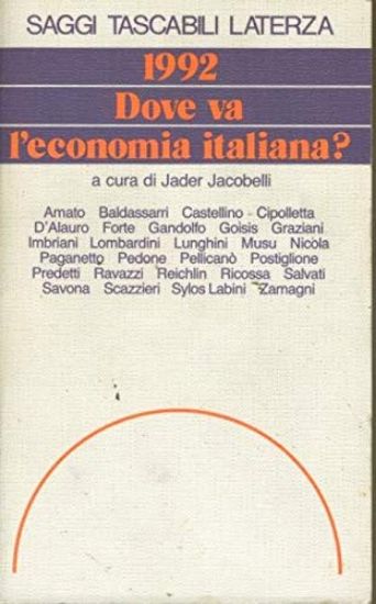 Immagine di 1992 DOVE VA L`ECONOMIA ITALIANA?