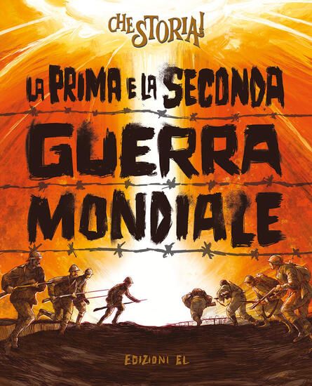 Immagine di PRIMA E LA SECONDA GUERRA MONDIALE (LA)