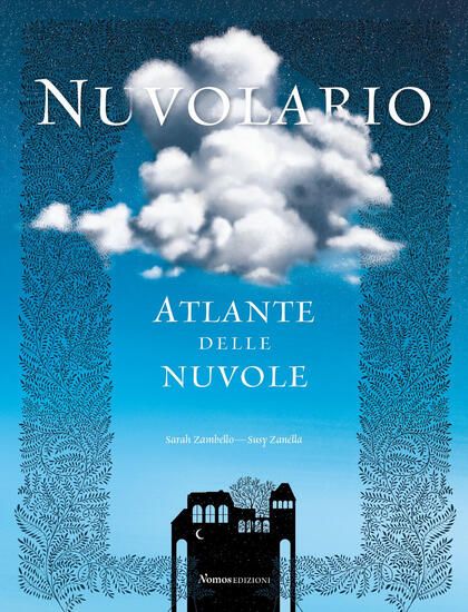 Immagine di NUVOLARIO. ATLANTE DELLE NUVOLE