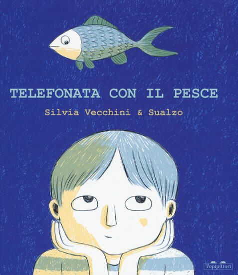 Immagine di TELEFONATA CON IL PESCE. EDIZ. A COLORI