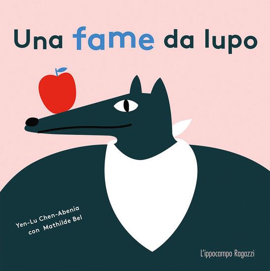 Immagine di FAME DA LUPO (UNA)