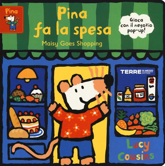 Immagine di PINA FA LA SPESA-MAISY GOES SHOPPING. EDIZ. A COLORI