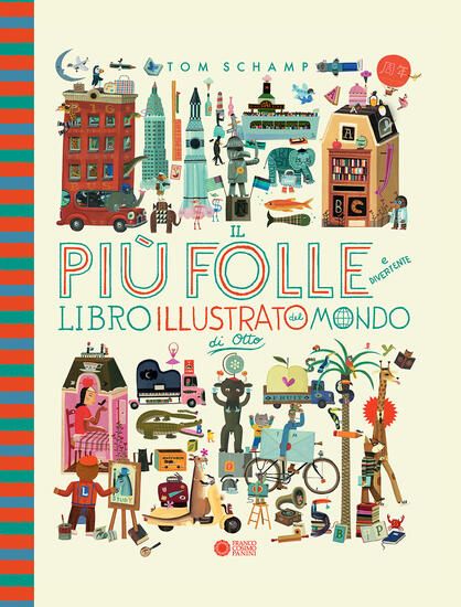 Immagine di PIU` FOLLE E DIVERTENTE LIBRO ILLUSTRATO DEL MONDO DI OTTO. NUOVA EDIZ. (IL)