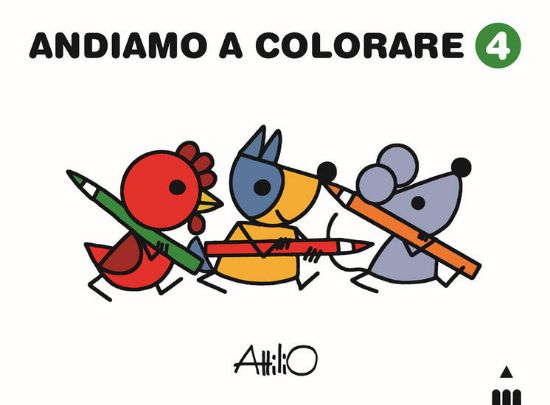 Immagine di ANDIAMO A COLORARE. EDIZ. A COLORI - VOLUME 4