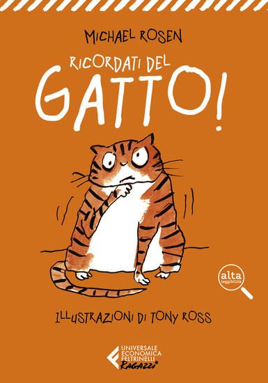 Immagine di RICORDATI DEL GATTO! EDIZ. AD ALTA LEGGIBILITA`