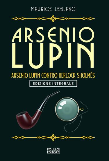 Immagine di ARSENIO LUPIN. LA DAMA BIONDA - VOLUME 10