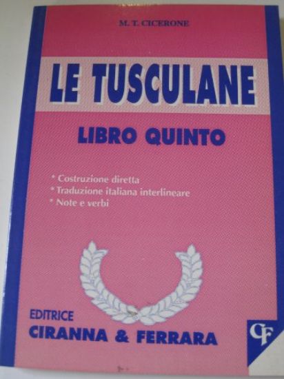 Immagine di TUSCOLANE LIBRO V