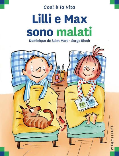 Immagine di LILLI E MAX SONO MALATI. EDIZ. A COLORI