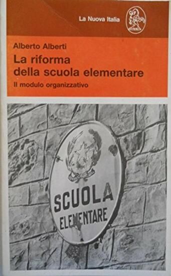 Immagine di RIFORMA DELLA SCUOLA ELEMENTARE