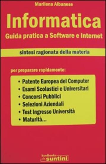 Immagine di INFORMATICA  GUIDA PRATICA A SOFTWARE E INTERNET