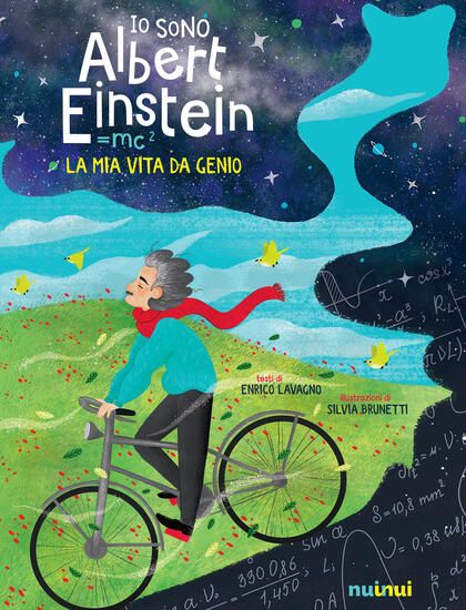 Immagine di IO SONO ALBERT EINSTEIN. LA MIA VITA DA GENIO. EDIZ. A COLORI