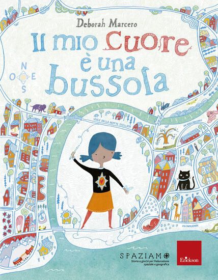 Immagine di MIO CUORE E` UNA BUSSOLA. EDIZ. A COLORI (IL)