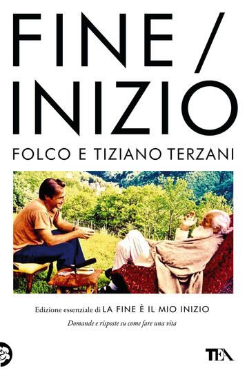 Immagine di FINE/INIZIO. EDIZIONE ESSENZIALE DI «LA FINE E` IL MIO INIZIO»