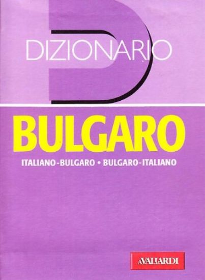 Immagine di DIZIONARIO ITALIANO BULGARO