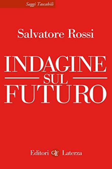 Immagine di INDAGINE SUL FUTURO