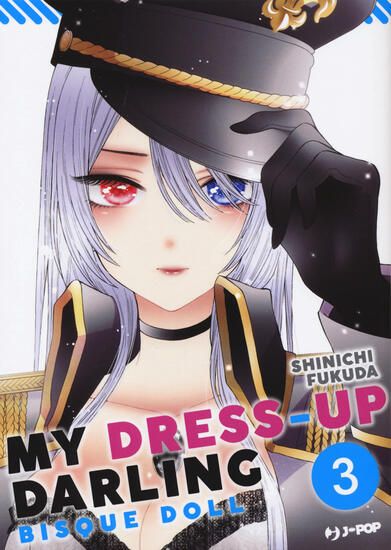 Immagine di MY DRESS UP DARLING. BISQUE DOLL - VOLUME 3