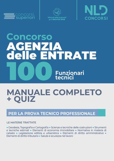 Immagine di CONCORSO AGENZIA DELLE ENTRATE. 100 FUNZIONARI TECNICI. MANUALE + QUIZ