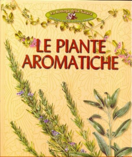 Immagine di LE PIANTE AROMATICHE