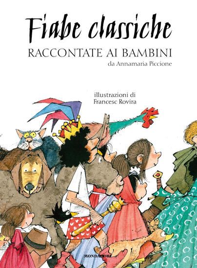 Immagine di FIABE CLASSICHE RACCONTATE AI BAMBINI.