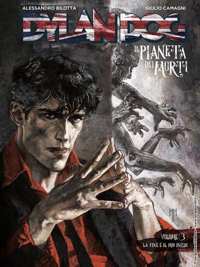 Immagine di DYLAN DOG. IL PIANETA DEI MORTI. VOL. 3: LA FINE E` IL MIO INIZIO - VOLUME 3