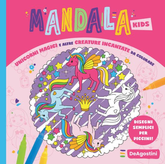 Immagine di UNICORNI MAGICI E ALTRE CREATURE INCANTATE DA COLORARE. MANDALA KIDS.