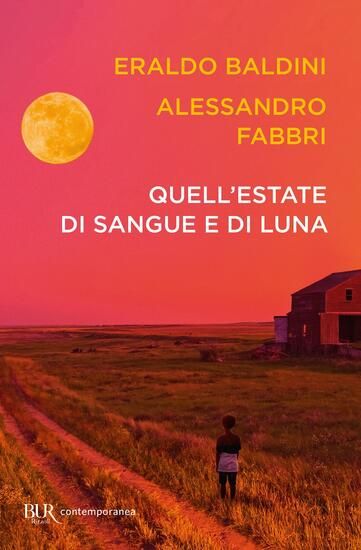 Immagine di QUELL`ESTATE DI SANGUE E DI LUNA