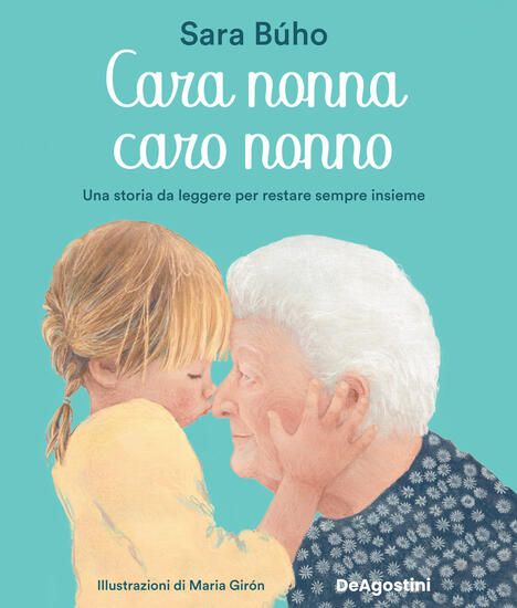 Immagine di CARA NONNA, CARO NONNO. UNA STORIA DA LEGGERE PER RESTARE SEMPRE INSIEME