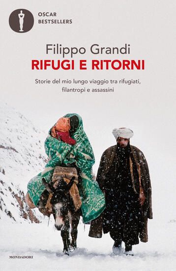 Immagine di RIFUGI E RITORNI. STORIE DEL MIO LUNGO VIAGGIO TRA RIFUGIATI, FILANTROPI E ASSASSINI