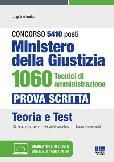 Immagine di CONCORSO 5410 POSTI MINISTERO DELLA GIUSTIZIA. 1060 TECNICI DI AMMINISTRAZIONE. PROVA SCRITTA.