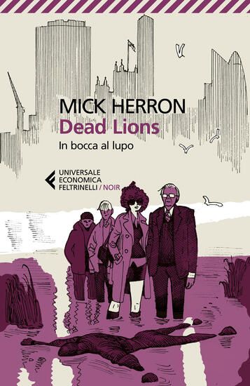 Immagine di DEAD LIONS. IN BOCCA AL LUPO