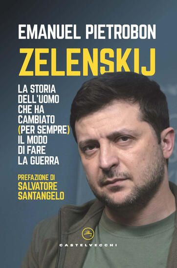 Immagine di ZELENSKY. LA STORIA DELL`UOMO CHE HA CAMBIATO PER SEMPRE