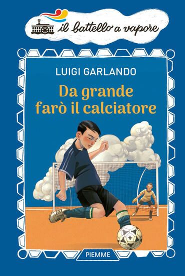 Immagine di DA GRANDE FARO` IL CALCIATORE