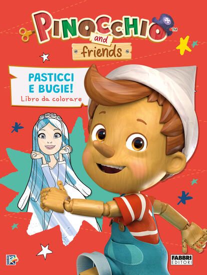 Immagine di PASTICCI E BUGIE. LIBRO DA COLORARE. PINOCCHIO AND FRIENDS. EDIZ. ILLUSTRATA