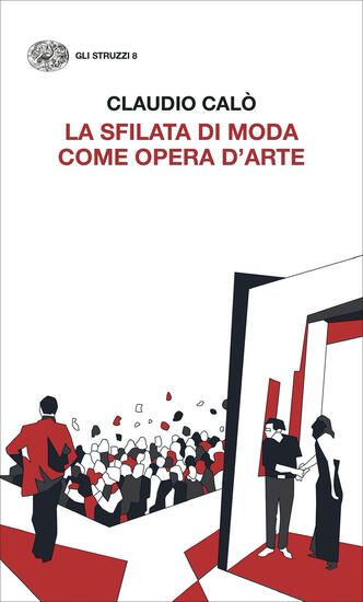 Immagine di SFILATA DI MODA COME OPERA D`ARTE (LA)