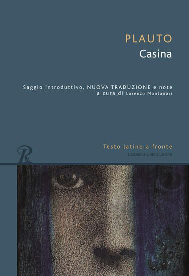 Immagine di CASINA. TESTO LATINO A FRONTE