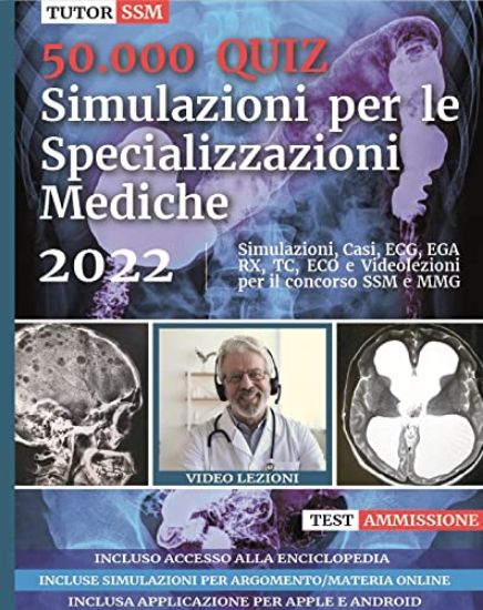 Immagine di SIMULAZIONI PER LE SPECIALIZZAZIONI MEDICHE. 50.000 QUIZ - VOLUME 2