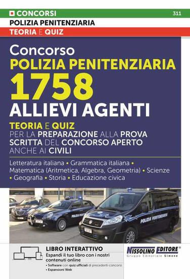 Immagine di CONCORSO POLIZIA PENITENZIARIA 1758 ALLIEVI AGENTI. TEORIA E QUIZ  PREPARAZIONE ALLA PROVA SCRITTA