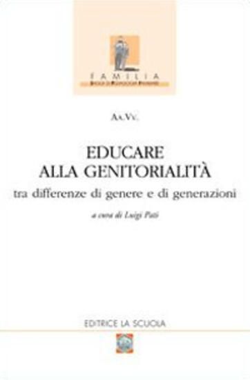 Immagine di EDUCARE ALLA GENITORIALITA`