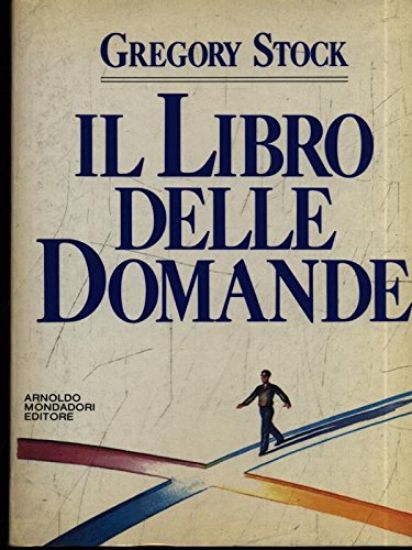 Immagine di IL LIBRO DELLE DOMANDE (GREGORY STOCK)