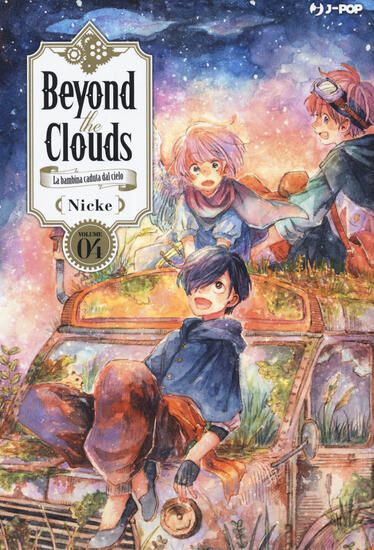 Immagine di BEYOND THE CLOUDS. LA BAMBINA CADUTA DAL CIELO - VOLUME 4