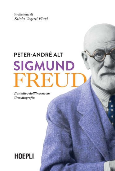 Immagine di SIGMUND FREUD. IL MEDICO DELL`INCONSCIO. UNA BIOGRAFIA