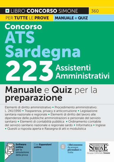 Immagine di CONCORSO ATS SARDEGNA 223 ASSISTENTI AMMINISTRATIVI. MANUALE E QUIZ PER LA PREPARAZIONE