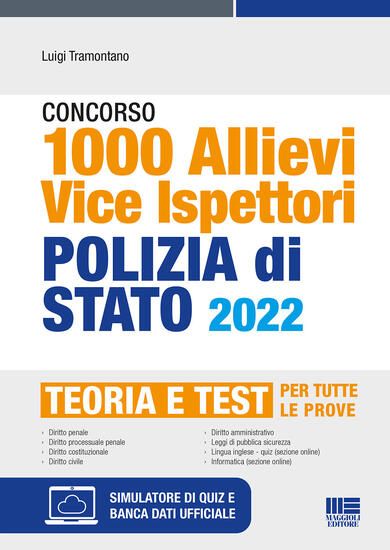 Immagine di 1000 ALLIEVI VICE ISPETTORI POLIZIA DI STATO 2022  (MANUALE + QUIZ)