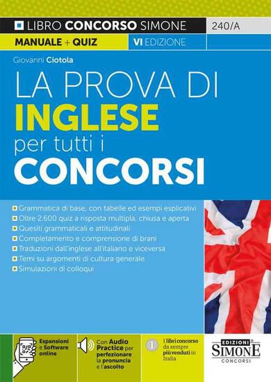 Immagine di PROVA DI INGLESE PER TUTTI I CONCORSI. CON CONTENUTO DIGITALE PER DOWNLOAD E ACCESSO ON LINE