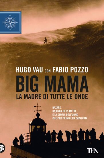 Immagine di BIG MAMA. LA MADRE DI TUTTE LE ONDE