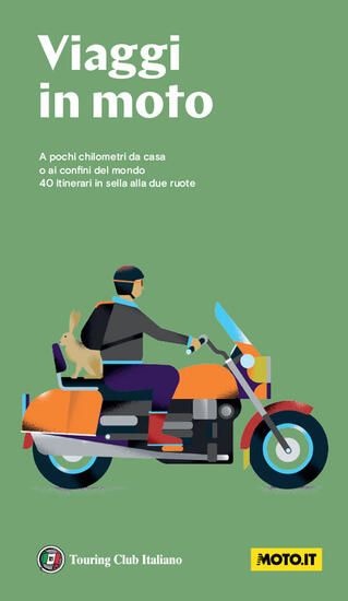 Immagine di VIAGGI IN MOTO. NUOVA EDIZ.