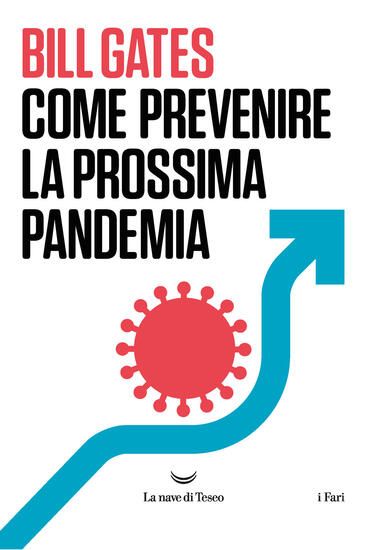 Immagine di COME PREVENIRE LA PROSSIMA PANDEMIA